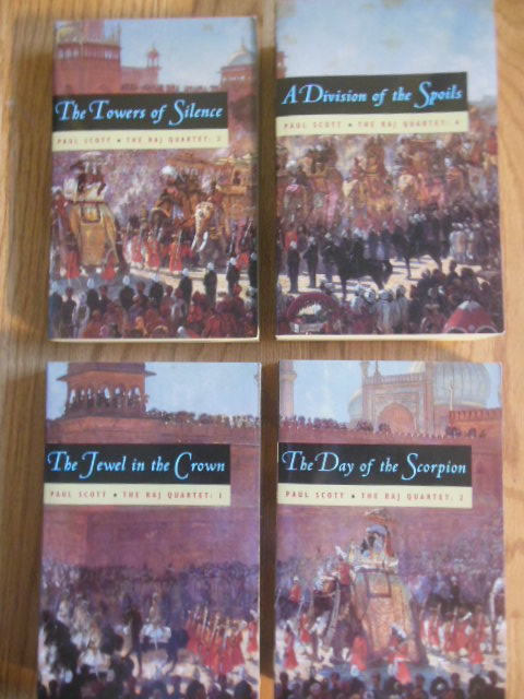 Image for The Raj Quartet; A Division of the Spoils, The Towers of Silence, The Days Of the Scorpion and The Jewel in the Crown