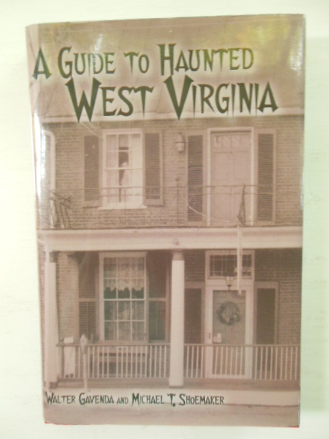 Image for A Guide to Haunted West Virginia