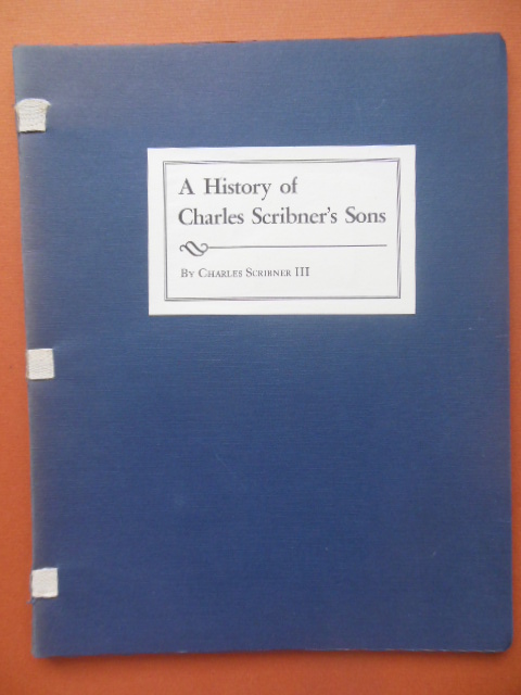 Image for A History of Charles Scribner's Sons