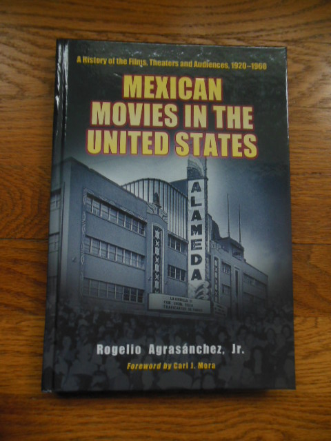 Image for Mexican Movies in the United States : A History of the Films, Theaters and Audiences, 1920-1960