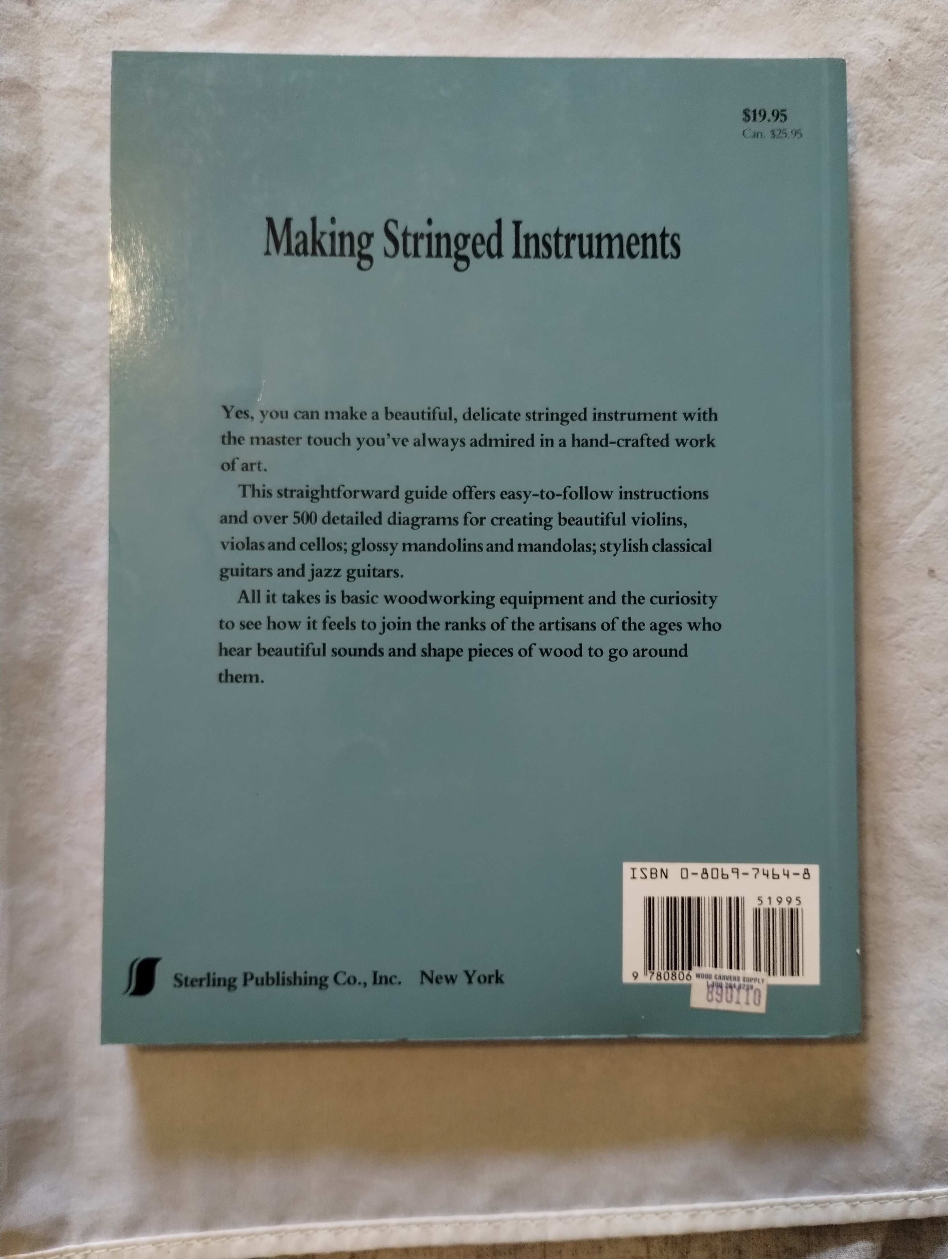 Making Stringed Instruments: A Workshop Guide