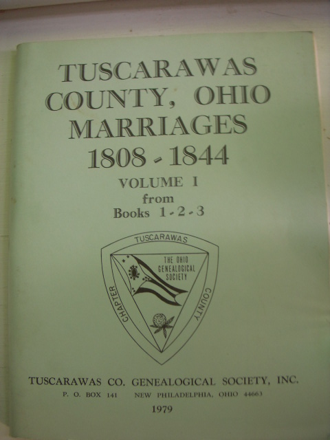 Image for Tuscarawas County, Ohio Marriages 1808-1844 (Volume I from Books 1,2,3)