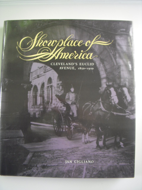 Image for Showplace of America: Cleveland's Euclid Avenue, 1850-1910