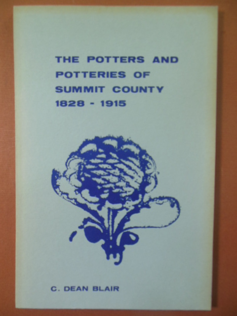 Image for The Potters and Potteries of Summit County 1828-1915