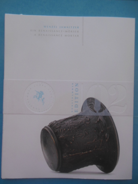Image for Wenzel Jamnitzer: A Renaissance Mortar (Castings 2002)
