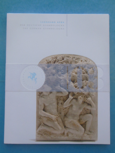 Image for Der Deutsche Giambologna; The German Giambologna