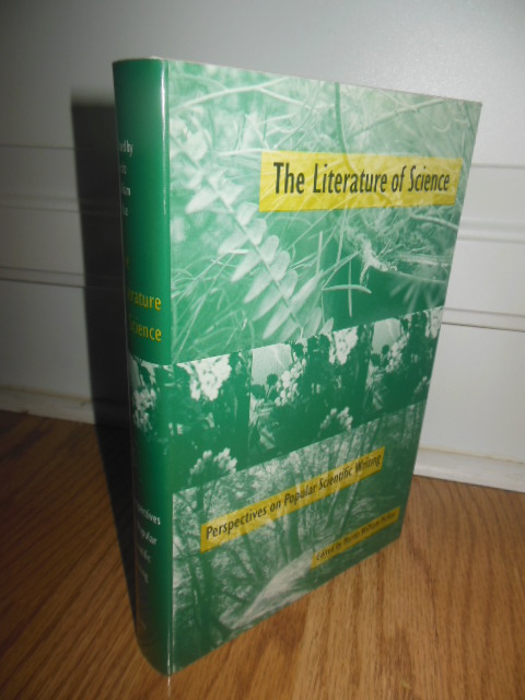 Image for The Literature of Science: Perspectives on Popular Scientific Writing