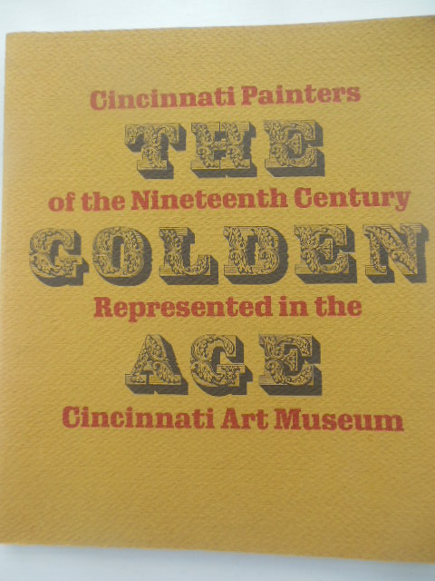 Image for Cincinnati Painters of the Nineteenth Century Presented in the Cincinnati Art Museum