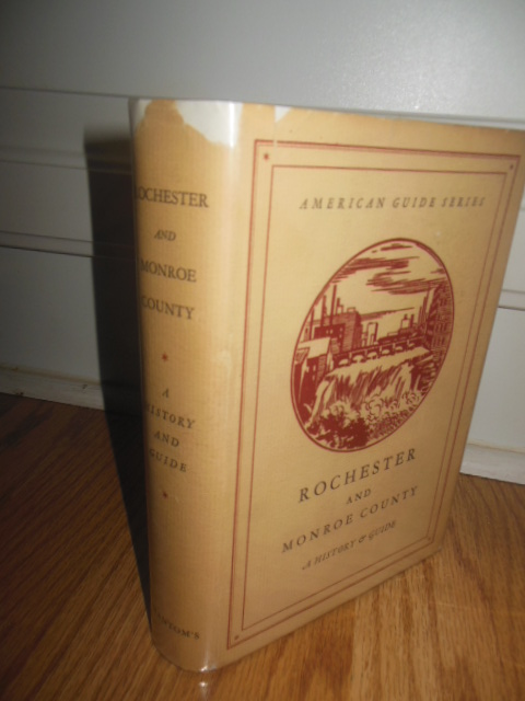 Image for Rochester and Monroe County: A History and Guide