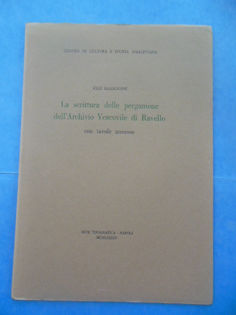 Image for La scittura delle pergamene dell' Archivo Vescovile di Revello  (Vesuvius)