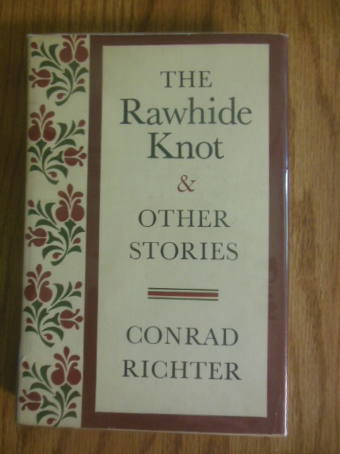 Image for The Rawhide Knot and Other Stories