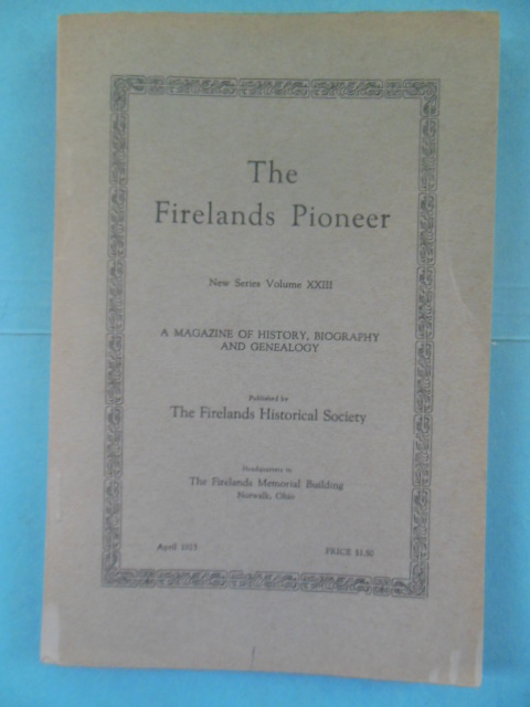 Image for The Fire Lands Pioneer New Series Volume I (June 1882)