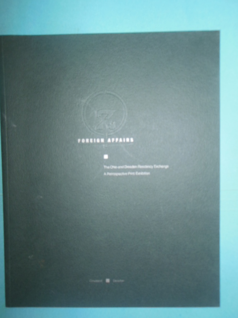 Image for Foreign Affairs: The Ohio and Dresden Residency Exchange