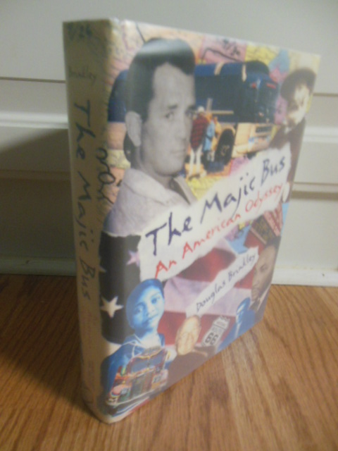Image for The Majic Bus An American Odyssey (SIGNED 1st Ed.)