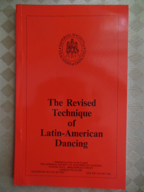 Image for The Revised Technique of Latin-American Dancing