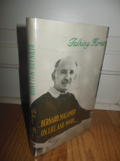 Image for Talking Horse. Bernard Malamud on Life and Work