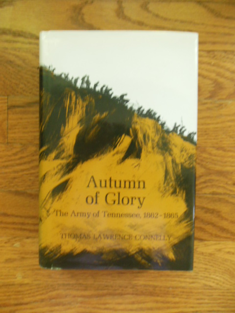Image for Autumn of Glory: The Army of Tennessee, 1862-1865
