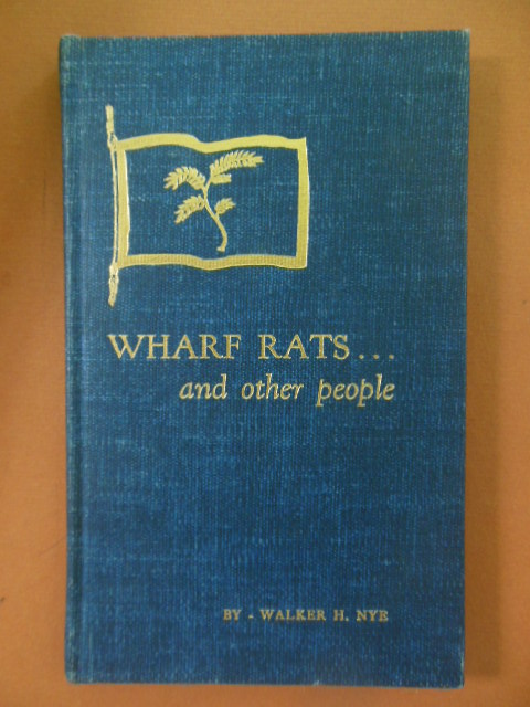 Image for Wharf Rats and Other People Being a Slightly Embellished Log of the Yacht Indigo