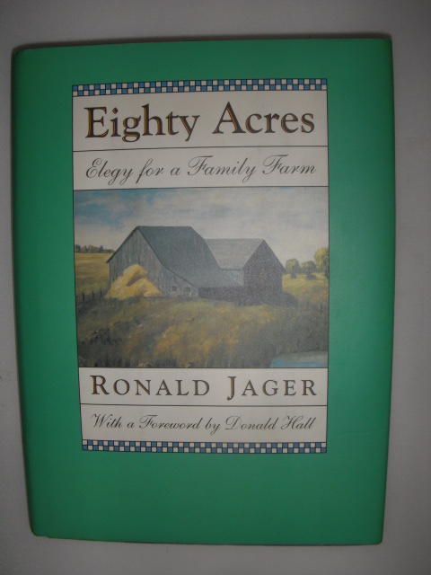 Image for Eighty Acres Elegy for a Family Farm
