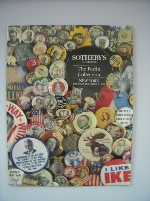 Image for The Paul Perlin Collection of Presidential Campaign Memorabilia  (auction catalog)