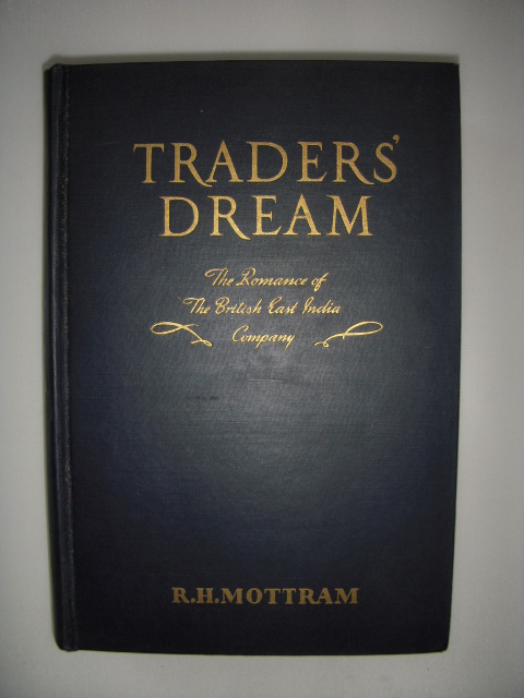 Image for Traders' Dream; The Romance of the British East India Company