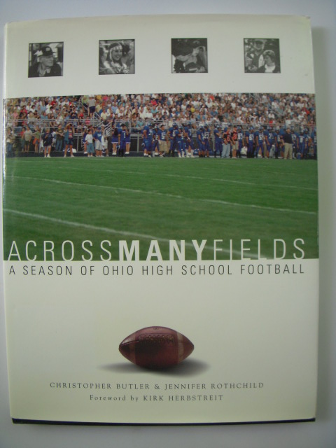 Image for Across Many Fields: A Season of Ohio High School Football