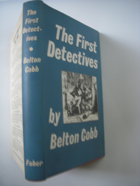 Image for The First Detectives and the Early Career of Richard Mayne Commissioner of Police