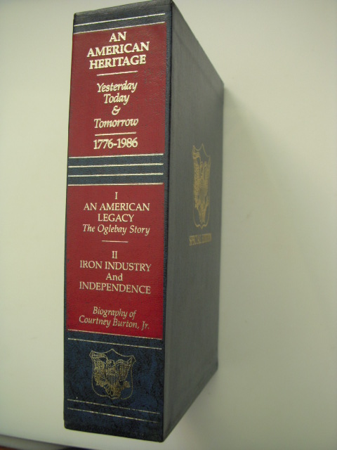 Image for An American Legacy, The Oglebay Story; Iron, Industry, and Independence