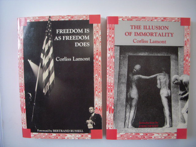 Image for The Works of Corliss Lamont: Freedom Is As Fredom Does; Yes To Life, Memoirs of Corliss Lamont; Remembering John Masefield; The Illusion of Immortality