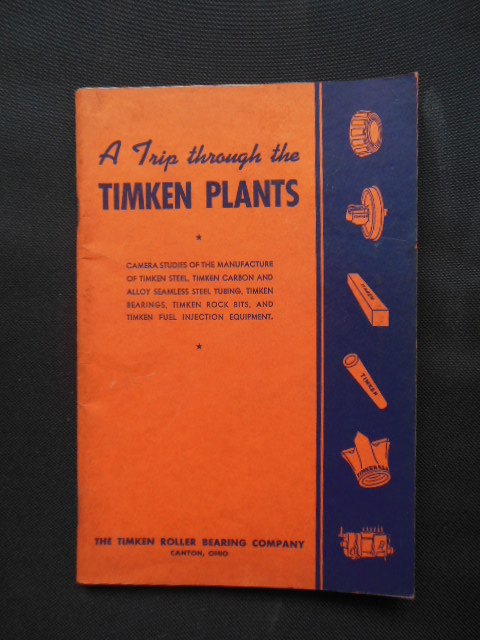 Image for A Trip Through the Timkin Plants (Timken Roller Bearing Company)