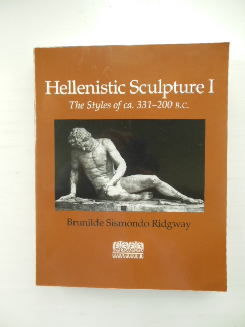 Image for Hellenistic Sculpture I: The Styles of Ca. 331-200 B.C