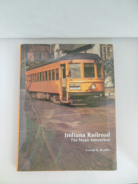 Image for Indiana Railroad: The Magic Interurban