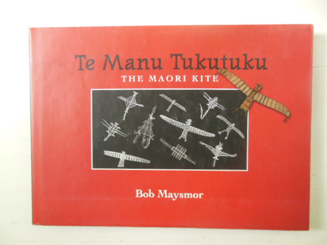 Image for Te Manu Tukutuku; The Maori Kite