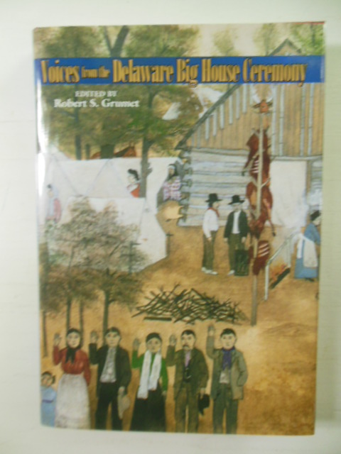 Image for Voices From the Delaware Big House Ceremony