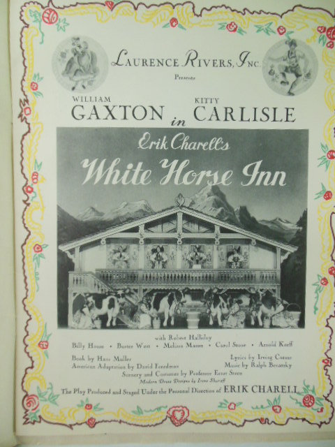 Image for Laurence Rivers Inc. Presents William Caxton and Kitty Carlisle in Erik Charell's White Horse Inn (Souvenir Program Center Theatre)