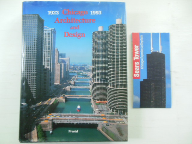 Image for Chicago Architecture and Design 1923-1993: Reconfiguration of an American Metropolis  (Relevant Ephemera Item Laid-in