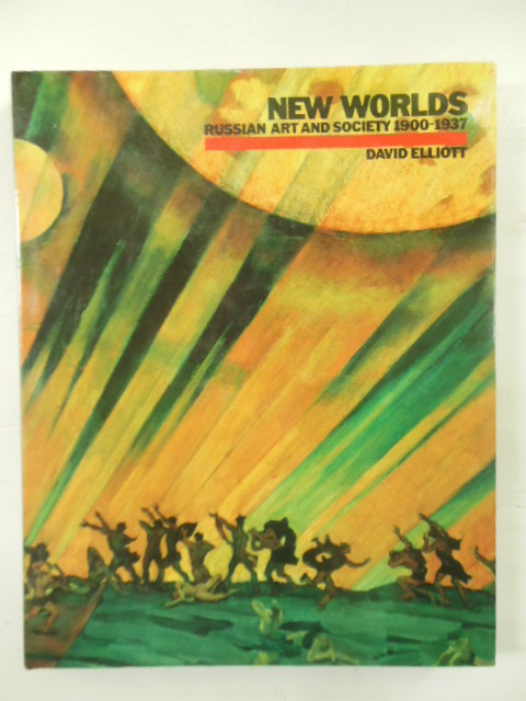 Image for New Worlds: Russian Art and Society, 1900-1935