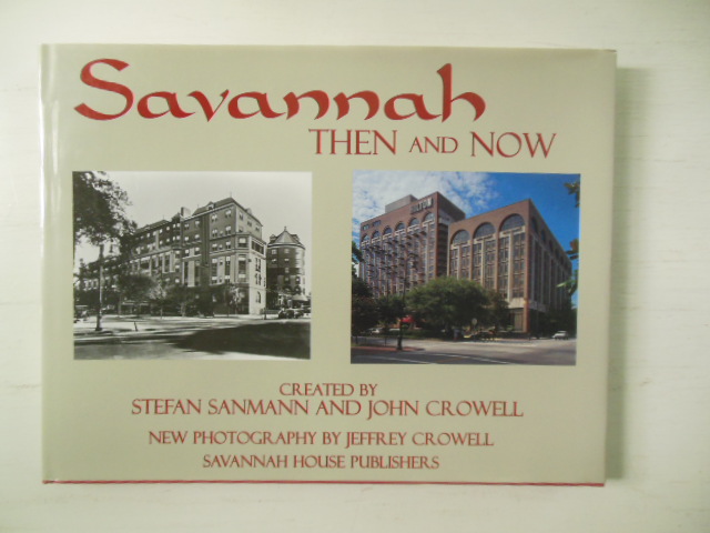 Image for Savannah Then and Now
