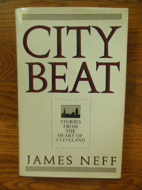 Image for City Beat; Stories from the Heart of Cleveland