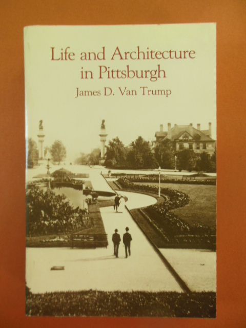 Image for Life and Architecture in Pittsburgh