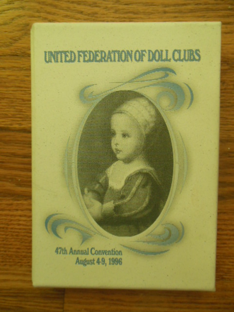 Image for United Federation of Doll Clubs 47th Annual Conference August 4-9, 1996  Souvenir (Book in Box)