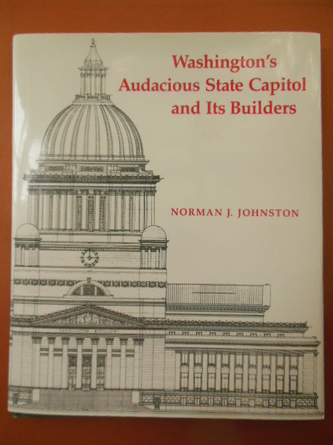 Image for Washington's Audacious State Capitol and Its Builders