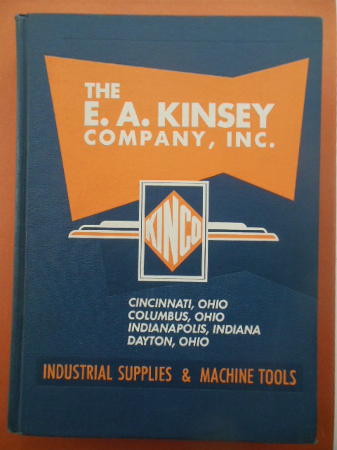 Image for The E.A. Kinsey Company Inc. Industrial Supplies and Machine Tools Catalog #83