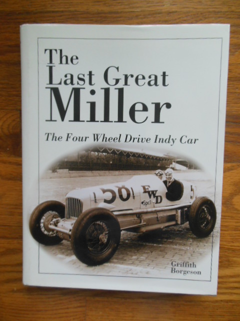 Image for The Last Great Miller: The Four Wheel Drive Indy Car