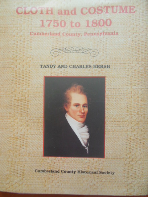 Image for Cloth and Costume; 1750 to 1800 Cumberland Cpunty, Pennsylvania