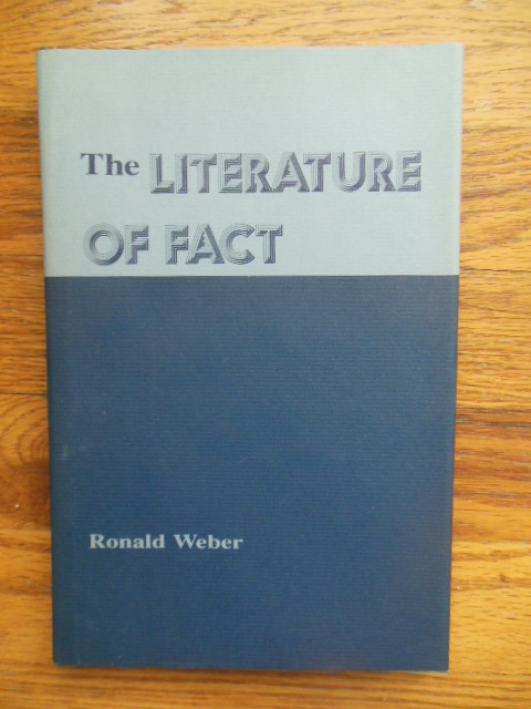 Image for The Literature of Fact: Literary Non-Fiction in American Writing