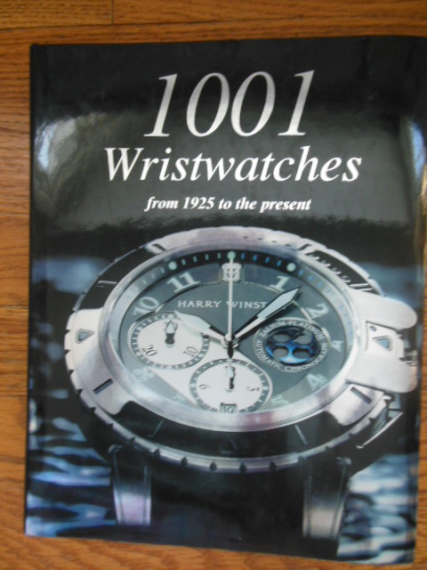Image for 1001 Wristwatches from 1925 to the Present