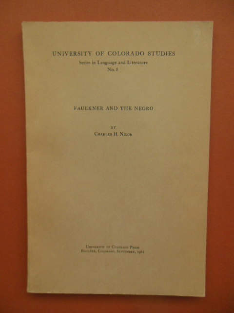 Image for Faulkner and the Negro (University of Colorado Studies Series in Language and Literature No. 8)