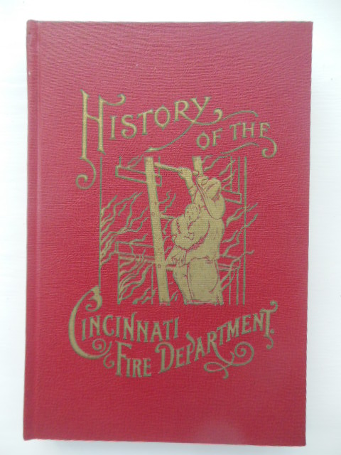 Image for History of the Cincinnati Fire Department
