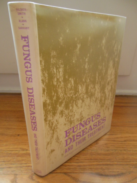 Image for Fungus Diseases and Their Treatments
